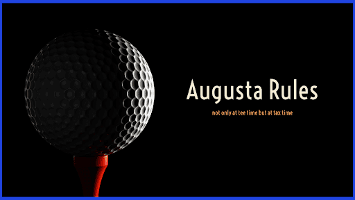 Unlock Significant Tax Savings with the Augusta Rule